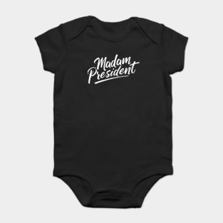 Madam President Baby Bodysuit